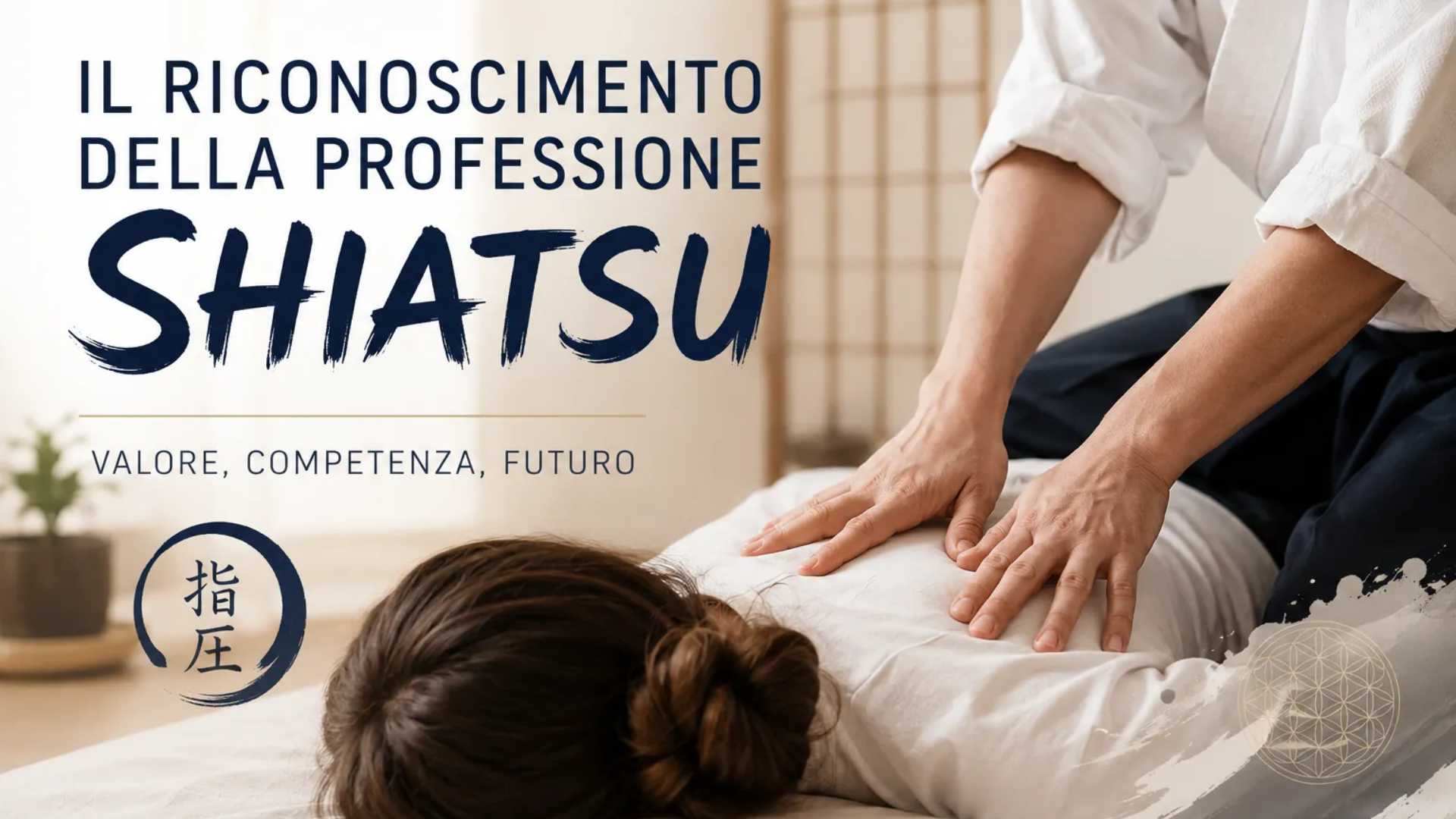 Il riconoscimento della professione Shiatsu